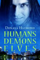 Humans and Demons and Elves cover