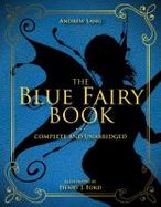 The Blue Fairy Book : Complete and Unabridged cover