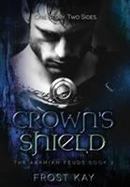 Crown's Shield : The Aermian Feuds: Book Two cover