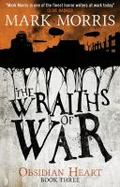 The Wraiths of War (Obsidian Heart Book 3) cover