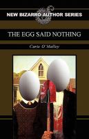 The Egg Said Nothing cover