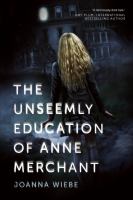 Unseemly Education of Anne Merchant cover