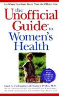 The Unofficial Guide to Women's Health cover