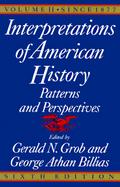 Interpretations of American History Patterns and Perspectives (volume2) cover