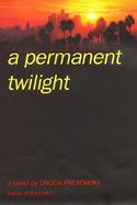 A Permanent Twilight cover