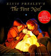 Elvis Presley's the First Noel with CD (Audio) cover