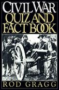 The Civil War Quiz and Fact Book cover
