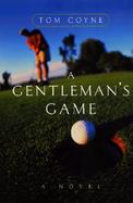 A Gentleman's Game cover