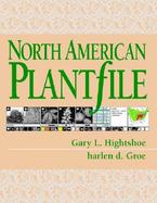 North American Plantfile A Visual Guide to Plant Selection for Use in Landscape Design cover