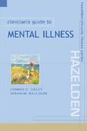 Clinician's Guide to Mental Illness cover