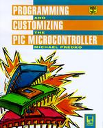 Programming and Customizing the Pic Microcontroller with Disk cover