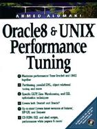 Oracle8 and UNIX Performance Tuning with CDROM cover