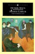 Hedda Gabler and Other Plays cover