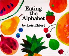 Eating the Alphabet Fruits and Vegetables from A to Z cover