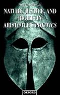 Nature, Justice, and Rights in Aristotle's Politics cover