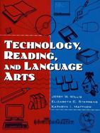 Technology, Reading and Language Arts cover