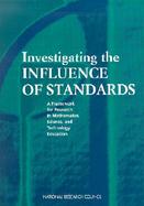 Investigating the Influence of Standards A Frameword for Research in Mathematics, Science, and Technology Education cover