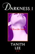 Darkness, I: Third in the Blood Opera Sequence cover