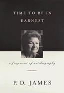 Time to Be in Earnest: A Fragment of Autobiography cover