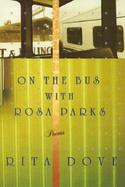On the Bus With Rosa Parks Poems cover