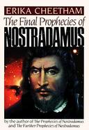 The Final Prophecies of Nostradamus cover