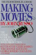 Making Movies: The Inside Guide to Independent Movie Production cover