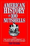 American History in 100 Nutshells cover
