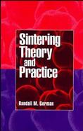 Sintering Theory and Practice cover