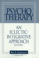 Psychotherapy An Eclectic-Integrative Approach cover
