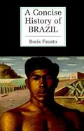 A Concise History of Brazil cover