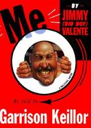 Me by Jimmy (Big Boy) Valente cover