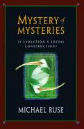 Mystery of Mysteries Is Evolution a Social Construction? cover