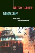 Pandora's Hope Essays on the Reality of Science Studies cover