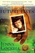Past Lives, Future Lives cover