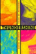 Thundershine: Tales of Metakids cover