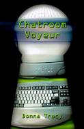 Chatroom Voyeur cover