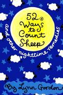 52 Ways to Count Sheep And Other Nightime Remedies cover