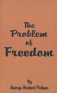 The Problem of Freedom cover