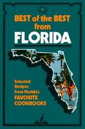 Best of the Best from Florida Selected Recipes from Florida's Favorite Cookbooks cover