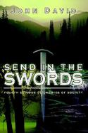 Send in the Swords Fourth Episode of Enemies of Society cover
