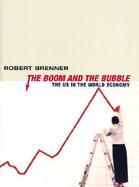 The Boom and the Bubble The Us in the World Economy cover