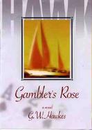 Gambler's Rose cover