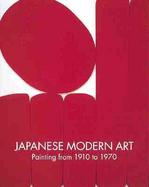 Japanese Modern Art: Painting from 1910 to 1970 cover