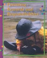 Parenting Rewards and Responsibilities cover