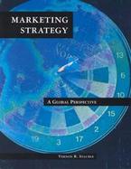 Marketing Strategy:global Perspective cover