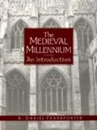 Medieval Millennium, The: An Introduction cover