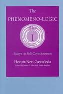 The Phenomeno-Logic of the I Essays on Self-Consciousness cover