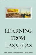 Learning from Las Vegas The Forgotten Symbolism of Architectural Form cover