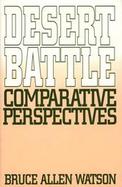 Desert Battle Comparative Perspectives cover