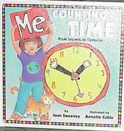 Me Counting Time: From Seconds to Centuries cover